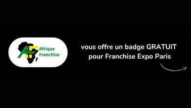 Obtenez votre accès exclusif à Franchise Expo Paris 2025